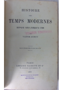 Histoire des Temps Modernes, 1891r.