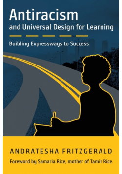 Antiracism and Universal Design for Learning
