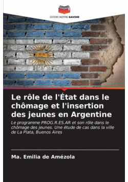 Le rôle de l'État dans le chômage et l'insertion des jeunes en Argentine