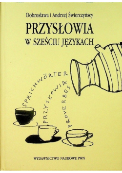 Przysłowia w sześciu językach