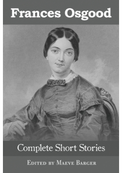 Frances Osgood Complete Short Stories