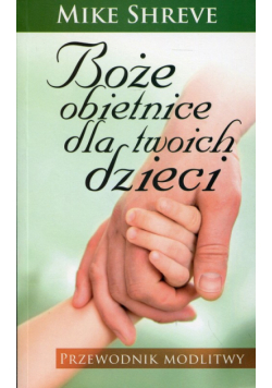 Boże obietnice dla twoich dzieci