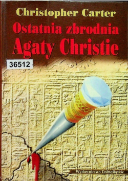 Ostatnia zbrodnia Agaty Christie