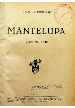Mantelupa Wspomnienie 1946 r.