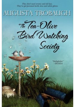 The Tea-Olive Bird Watching Society