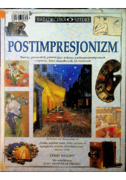 Świadectwa sztuki Postimpresjonizm