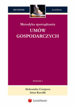 Metodyka sporządzania umów gospodarczych
