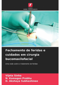 Fechamento de feridas e cuidados em cirurgia bucomaxilofacial