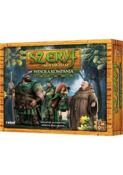 Szeryf z Nottingham: wesoła kompania REBEL