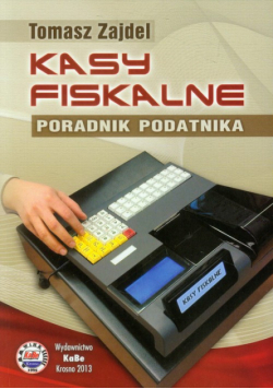 Kasy fiskalne Poradnik podatnika