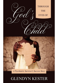 Through the Eyes of God's Child