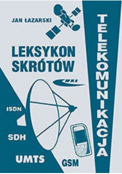 Leksykon Skrótów Telekomunikacja