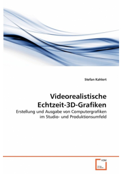 Videorealistische Echtzeit-3D-Grafiken