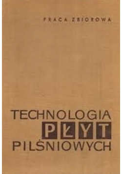 Technologia płyt pilśniowych