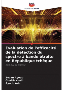 Évaluation de l'efficacité de la détection du spectre à bande étroite en République tchèque