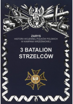 3 batalion strzelców