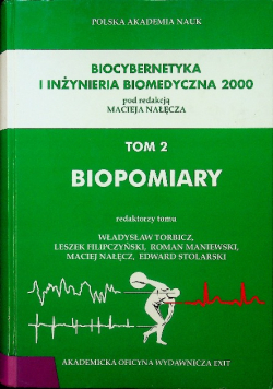 Biocybernetyka i inżynieria biomedyczna 2000 Tom 2 Biopomiary