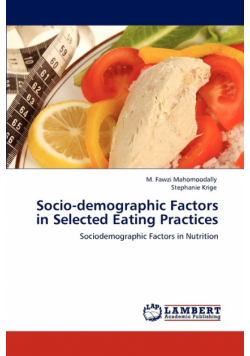 Socio-demographic Factors in Selected Eating Practices