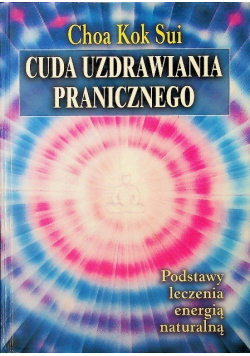 Cuda uzdrowienia pranicznego