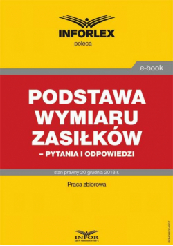 Podstawa wymiaru zasiłków- pytania i odpowiedzi