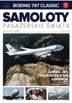 Samoloty pasażerskie świata Tom 1 Boeing 141 Classic
