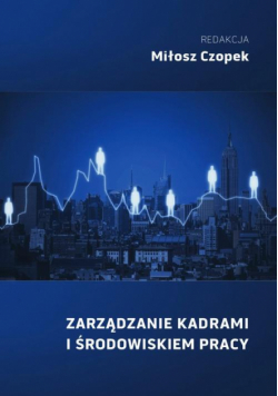 Zarządzanie Kadrami I Środowiskiem Pracy
