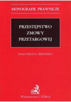 Przestępstwo zmowy przetargowej