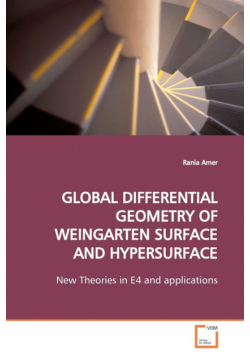 Global Differential Geometry Of Weingarten Surface And Hypersurface