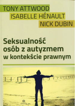 Seksualność osób z autyzmem w kontekście prawnym