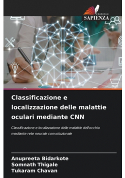 Classificazione e localizzazione delle malattie oculari mediante CNN
