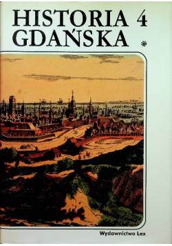 Historia Gdańska Tom 4 część 1