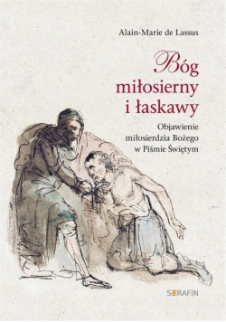 Bóg miłosierny i łaskawy