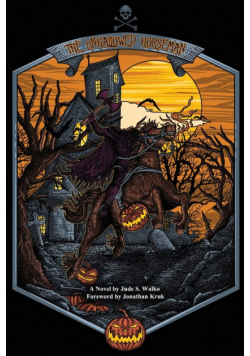 The Unhallowed Horseman