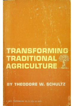 Transforming Traditional Agriculture