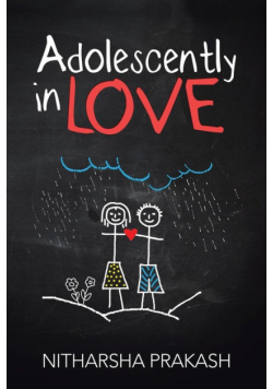 Adolescently in Love