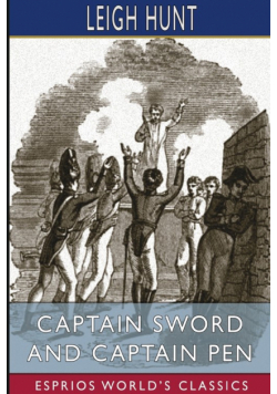 Captain Sword and Captain Pen (Esprios Classics)