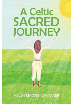A Celtic Sacred Journey