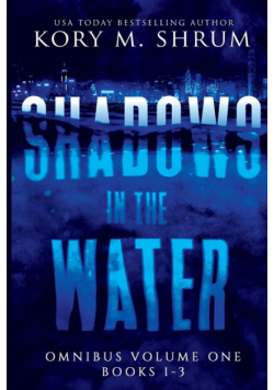 Shadows In The Water Omnibus Volume 1