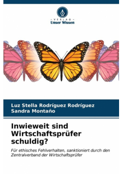 Inwieweit sind Wirtschaftsprüfer schuldig?