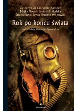 Rok po końcu świata