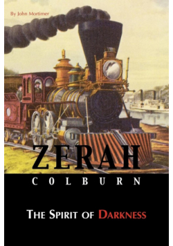 Zerah Colburn - Spirit of Darkness
