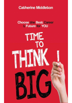 Time to Think Big!