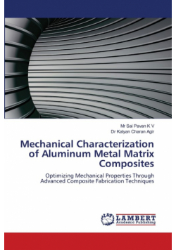 Mechanical Characterization of Aluminum Metal Matrix Composites