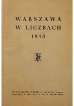 Warszawa w liczbach, 1948 r.