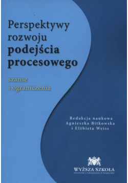 Perspektywa rozwoju podejścia procesowego