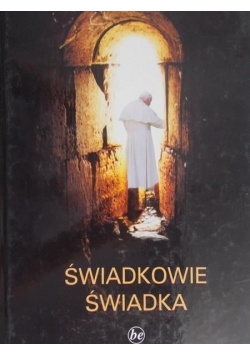 Świadkowie świadka
