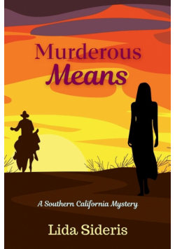 Murderous Means