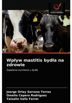 Wpływ mastitis bydła na zdrowie