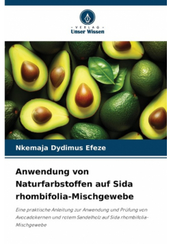 Anwendung von Naturfarbstoffen auf Sida rhombifolia-Mischgewebe