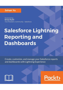 Salesforce Lightning Reporting and Dashboards